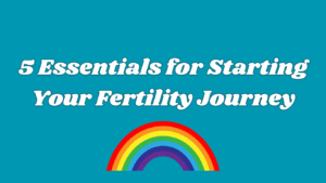 starting your fertility journey